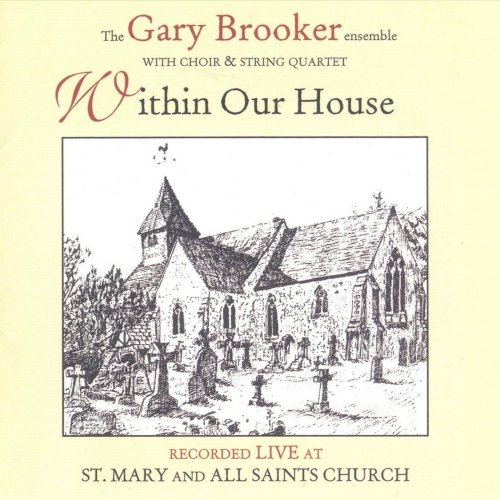 Gary Brooker - 2001 Within Our House